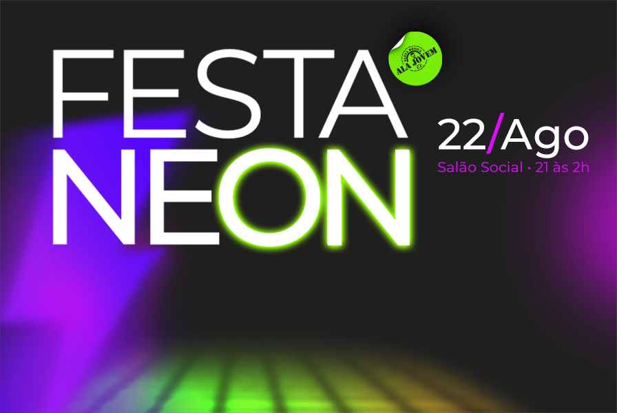 Festa Neon da Ala Jovem